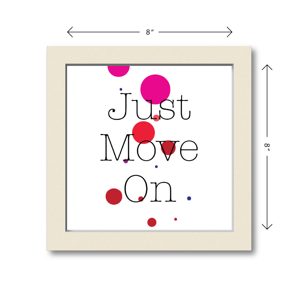 Just Move On | Combo Deal | Framed Wall Art - 1 and Printed Coffee Mug - 1