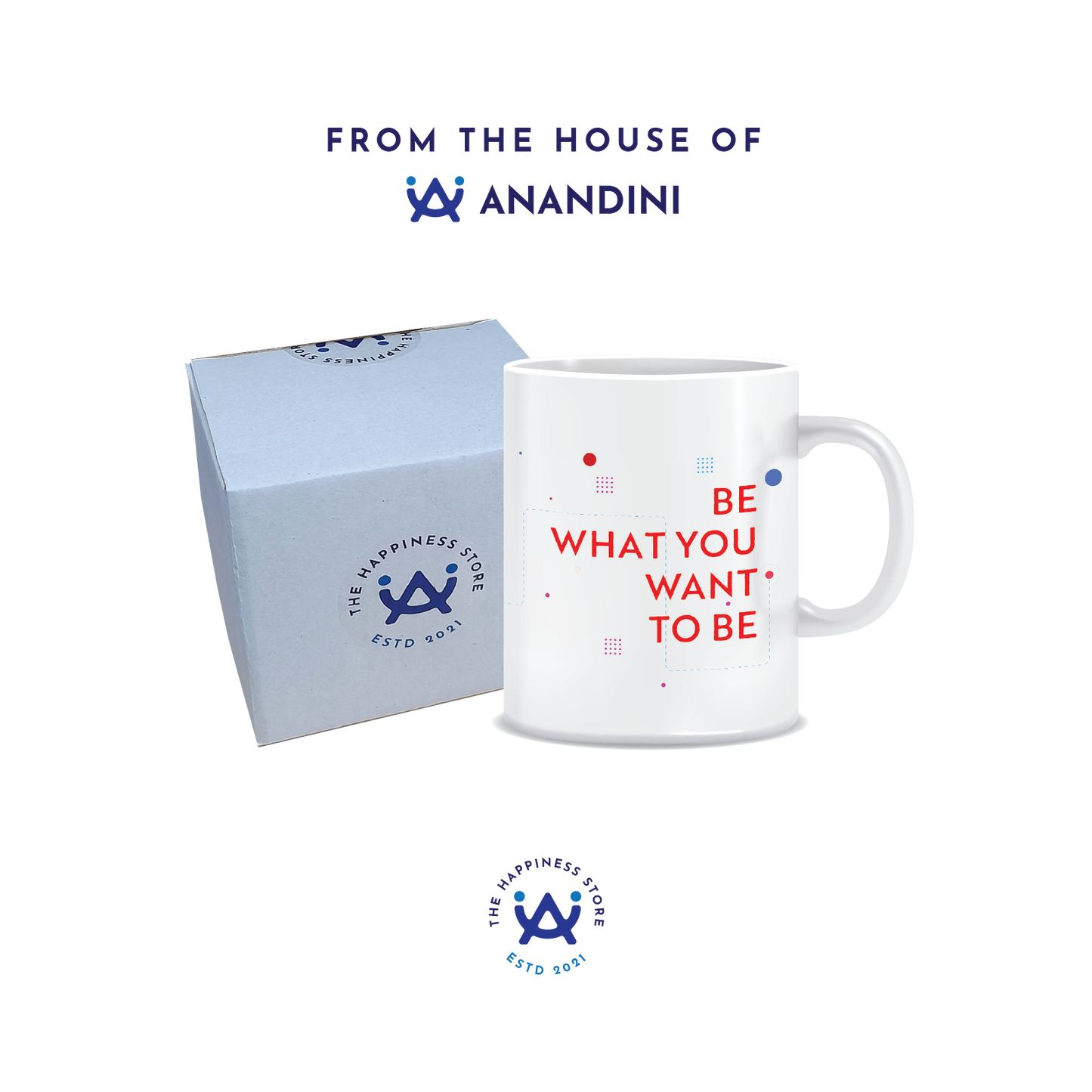 Be What You Want to Be | White Ceramic Coffee Mug | Printed | Motivational | 325 ML | Pack of 1